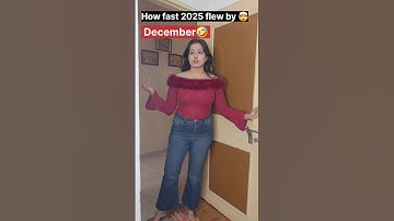 "2025 gone by in blink of an eye." 🤪😉🤣 #relatable #comedy #funny #shorts