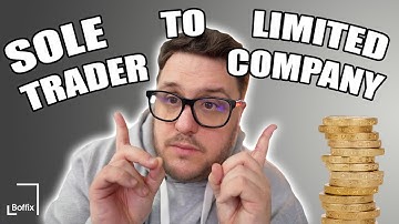 SOLE TRADER TO LIMITED COMPANY - MAKING THE MOVE - WHAT YOU NEED TO KNOW AND DO!