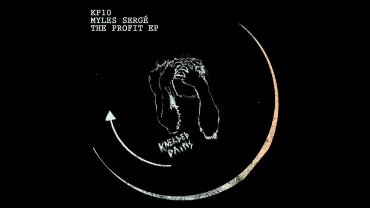 Myles Serge – The Profit