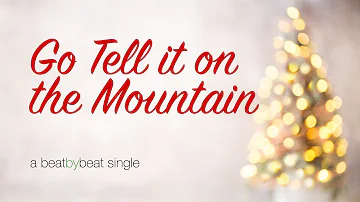 Go Tell it on the Mountain - Karaoke Christmas Song
