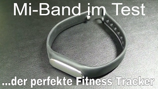 Das Mi Band von Xiaomi im ausführlichen Test