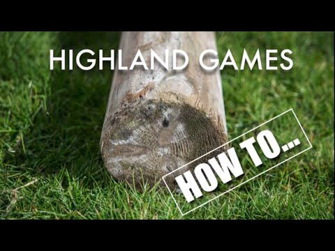 Highland Games - How to caber toss