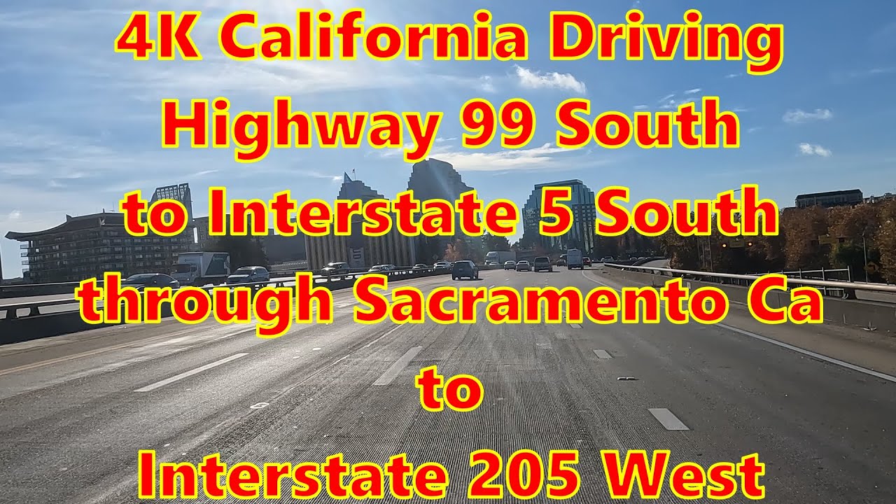 4k-california-driving-highway-99-south-interstate-5-south-sacramento