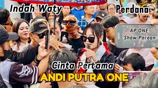 ANDI PUTRA 1 PERDANA CINTA PERTAMA VOC INDAH WATY SHOW PAREAN GIRANG TGL 12 JANUARI 2026