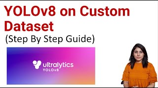 YOLOv8 | Object Detection on a Custom Dataset using YOLOv8