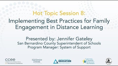 SBCSS Session 8: Implementing Best Practices for Family Engagement in Distance Learning