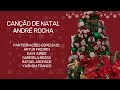 Cano de natal andr rocha