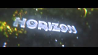 INTRO #179 - Horizon ♥ [Go 100 likes ?]
