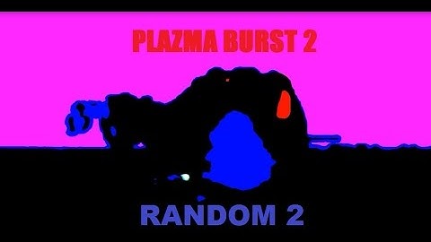 Plazma Burst 2 RANDOM 2