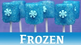 FROZEN MALLOW POPS! Disney movie s'mores party treat - marshmallow pops - princess Elsa