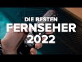 Die 10 besten Fernseher 2022: Top-TVs von LG, Samsung, Sony, Philips und Co.