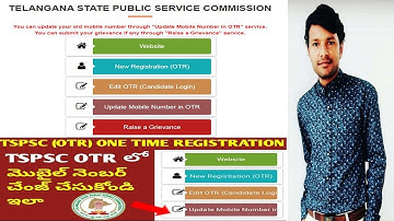 TSPSC OTR EDIT MOBILE NUMBER OPTION IS ENABLED || EXPLANATION NEW PROCESS OTR 2022 || #BYVENKATESH