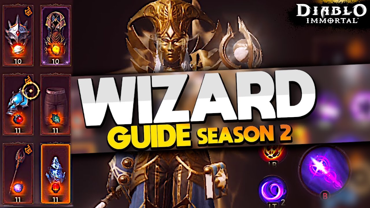 Season 2 Wizard Guide - Diablo Immortal 