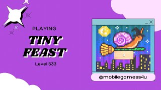 Tiny Feast - Level 533 - Walkthrough