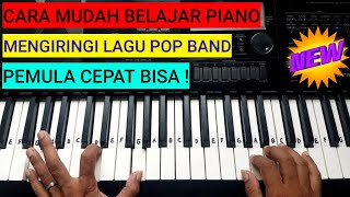 cara mudah belajar keyboard piano chord lagu pop band untuk pemula cepat bisa