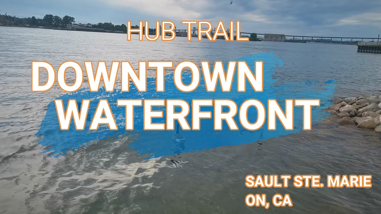HUBTRAIL- Downtown Waterfront 