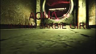 Aqua - My Oh My Barbie Girl (Cloud Seven's Happy Bootleg Mix)