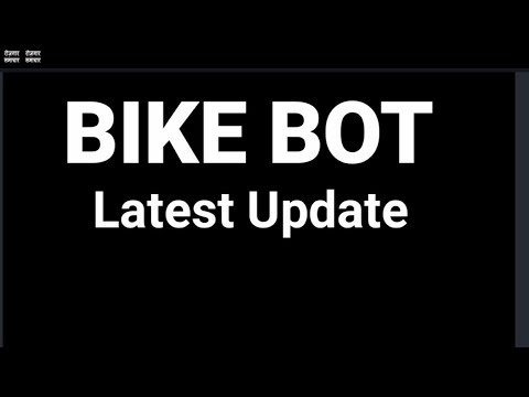 Bike Bot Latest Update | Bike Bot Latest News - YouTube