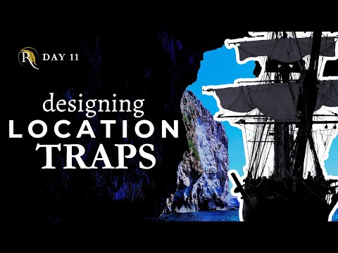 How to REALLY Rethink Traps for D&D (Day #11)
