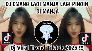Download Mp3 DJ EMANG LAGI MANJA LAGI PENGEN DI MANJA ||  DJ EMANG LAGI CANTIK VIRAL TIKTOK TERBARU 2025 !!  Gudang lagu Download Mp3 DJ EMANG LAGI MANJA LAGI PENGEN DI MANJA ||  DJ EMANG LAGI CANTIK VIRAL TIKTOK TERBARU 2025 !!