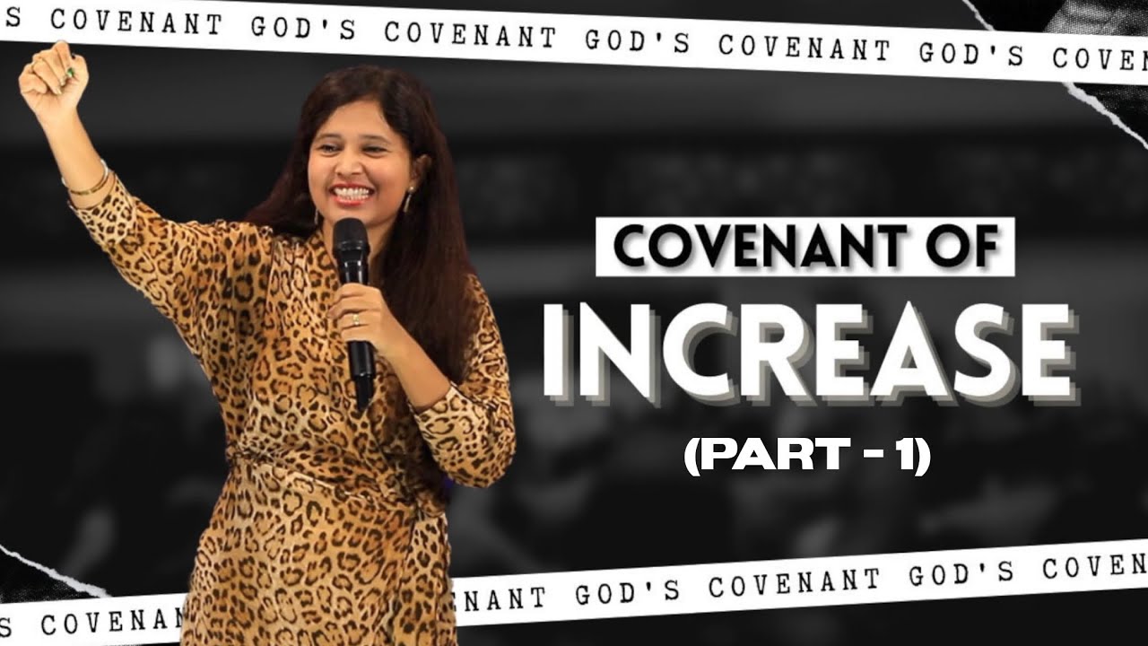 Covenant of Increase (Full Msg) | Part 1 | Pastor Priya Abraham - YouTube