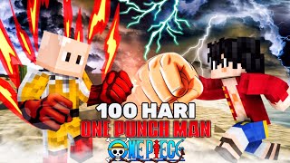 100 Hari One Punch Man VS One Piece
