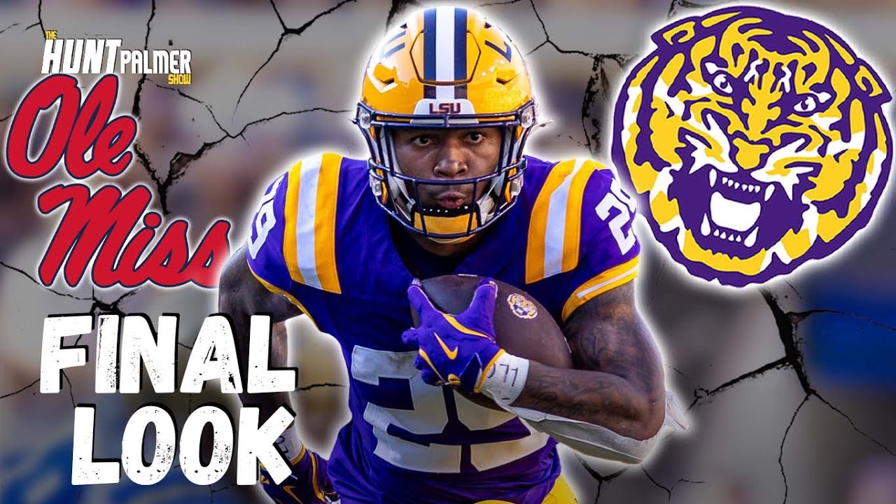 LSU Vs Ole Miss Final Look Can The Tigers Run The Ball On The Rebels lsu-vs-ole-miss-final-look-can-the-tigers-run-the-ball-on-the-rebels