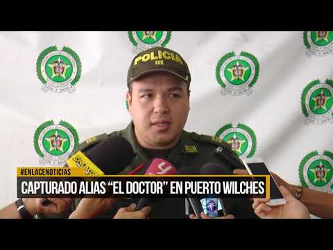 Fue capturado alias "El Doctor" en Puerto Wilches