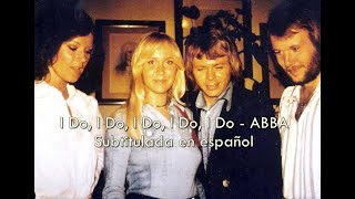 I Do, I Do, I Do, I Do, I Do - ABBA / Sub. en español