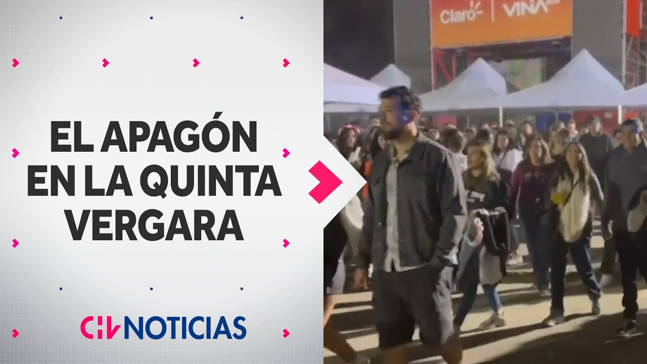 PÚBLICO SALIÓ MOLESTO: Así se vivió el masivo corte de luz en el Festival de Viña - CHV Noticias