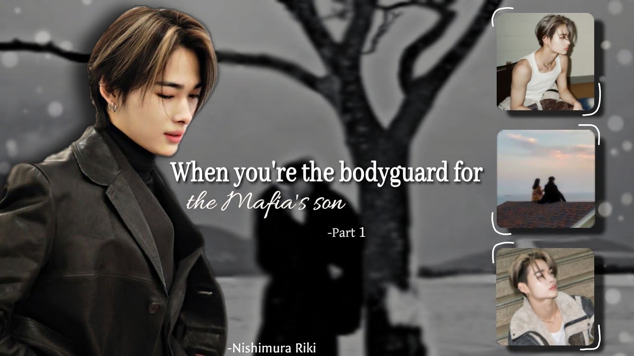 When you're the bodyguard for the mafia's son || Enhypen Niki FF || (1/2)#niki #enhypen #fanfiction