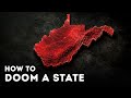 Why West Virginia Is Falling Apart