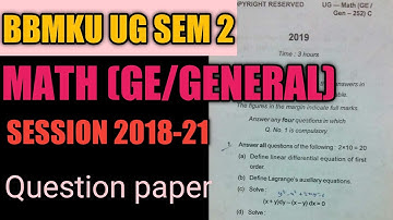 BBMKU SEM 2 MATH GE/GENERAL QUESTIONS PAPER SESSION 2018-21
