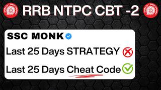 98+ Marks Out of 120 in RRB NTPC CBT 2| Free Mentorship Group| 25 Days Selection Plan| SSC MONK