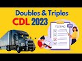 New cdl exam questions 2023  double  triples