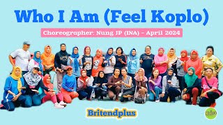 WHO I AM (FEEL KOPLO) || Line Dance || Beginner || Choreo: Nung JP (INA) || Britendplus