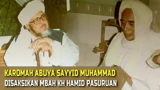 'La Ya'riful Wali Illal Wali' The Story of Sayyid Muhammad Alwi's Meeting with Mbah KH Hamid Pasu...
