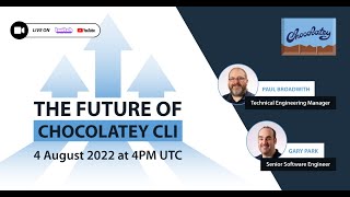 the future of chocolatey cli (livestream)