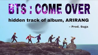 BTS : COME OVER (Ft. Hyyh era) hidden track of album ARIRANG 💜 #BTS #ARIRANG