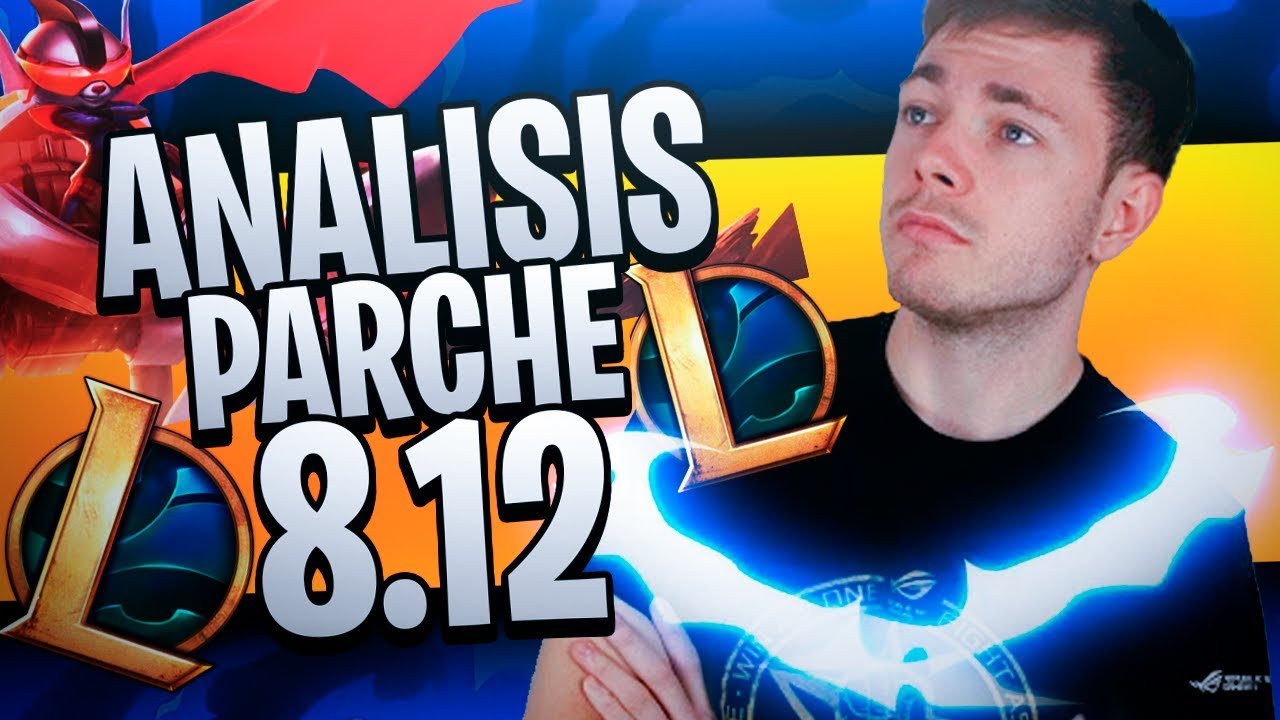 ADIÓS A LOS ESCUDOS Y SUPERBUFF A RUMBLE - ANÁLISIS/RESUMEN PARCHE 8.12