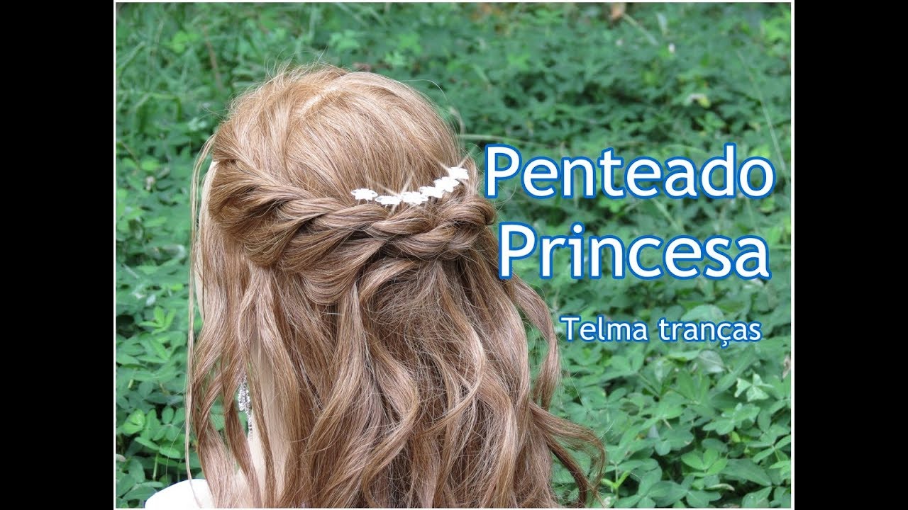 Penteado Princesa para cabelo solto, coiffure sur cheveux lachés - Telma  tranças - thptnganamst.edu.vn