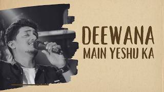 Deewana Main Yeshua Ka  Joseph Raj Allam  Christian Hindi Hit Song