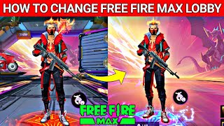 Free Fire Me Lobby Change Kaise Kare || Free Fire Lobby Change || Free Fire Background Change ||
