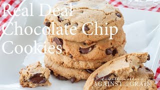 Real Deal Chocolate Chip Cookies (Gluten Free, Paleo) | Against All ...