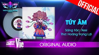 Túy Âm - O Sen  | The Masked Singer Vietnam [Audio Lyrics]