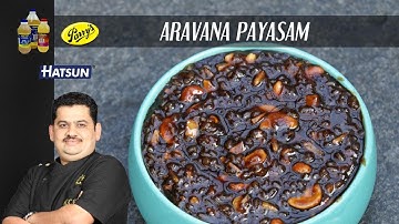 Aravana Payasam | Pongal sweets | Chef Venkatesh Bhat
