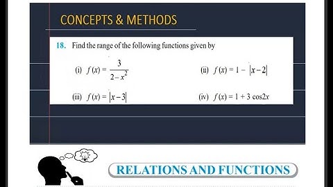 Find the range of the following functions given by || f(x) = 3/(2 - x^2) || f(x)-1+3cos-2x |#range