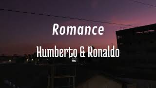 Romance - Humberto & Ronaldo (cover)