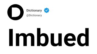 Imbued Meaning In English