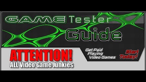 how to become a game tester (FROM HOME)